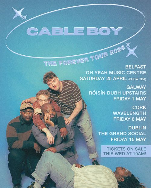 CABLE BOY THE FOREVER TOUR 2026