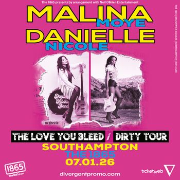 THE LOVE YOU BLEED / DIRTY TOUR