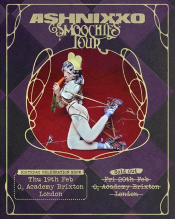 ASHNIKKO SMOOCHITS TOUR