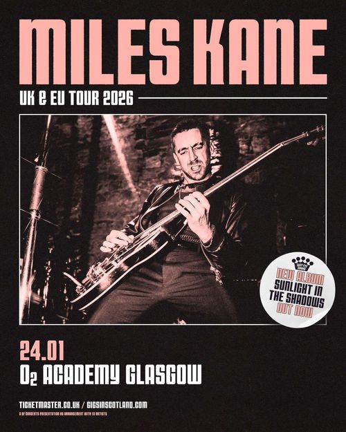 MILES KANE UK & EU TOUR 2026 MILES KANE at O2 Academy Glasgow on 24 January 2026 gig poster