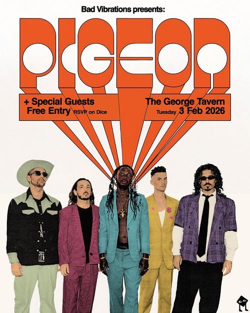 PIGEON at The George Tavern on 3 February 2026 gig poster
