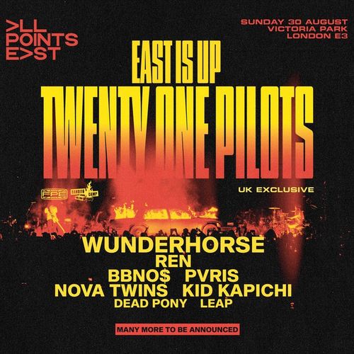 EAST IS UP LEAP, bbno$, DEAD PONY, KID KAPICHI, Nova Twins, Wunderhorse, TWENTY ONE PILOTS, REN, PVRIS at Victoria Park on 30 August 2026 gig poster