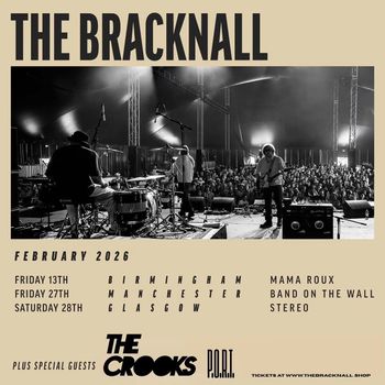 THE BRACKNALL The Crooks, Mama Roux, P.O.R.I., Stereo february 2026 tour poster