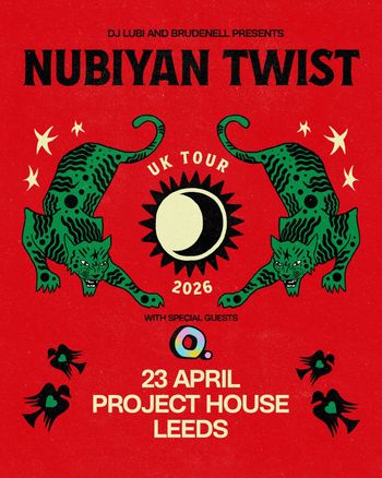 Nubiyan Twist at Project House on 23 April 2026 gig poster
