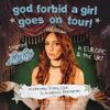 god forbid a girl goes on tour! LOLA gig poster