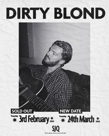 DIRTY BLOND at SJQ on 24 March 2026 gig poster