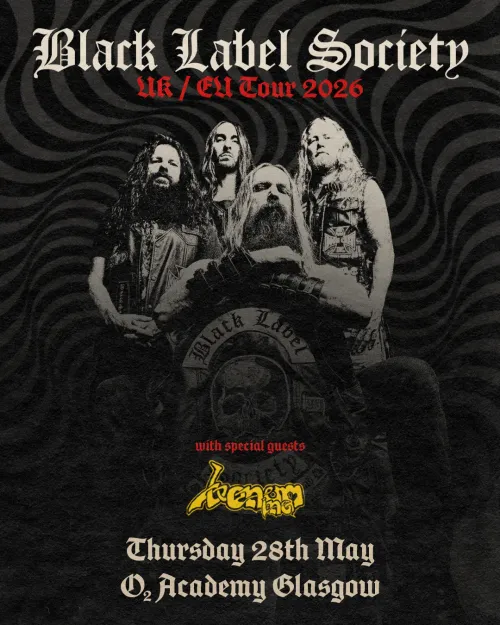 Black Label Society UK / EU Tour 2026 Venom Inc, Black Label Society at O2 Academy Glasgow on 28 May 2026 gig poster
