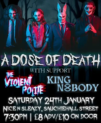 A Dose of Death KING N8BODY, The Violent Polite january 2026 tour poster
