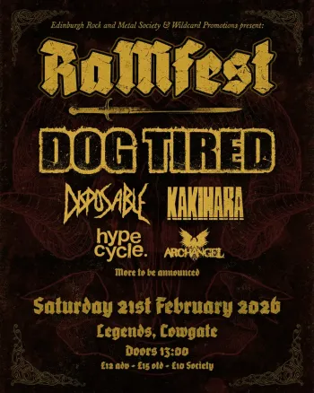 RamFest KAKIHARA, hype cycle., DOG TIRED, ARCHANGEL, DISPOSABLE at Legends on 21 February 2026 gig poster