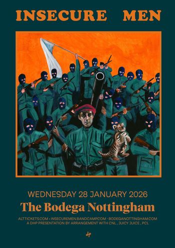 INSECURE MEN at The Bodega on 28 January 2026 gig poster