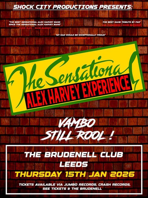 The Sensational Alex Harvey Experience Vambo, Still Rool! at The Brudenell Club on 15 January 2026 gig poster