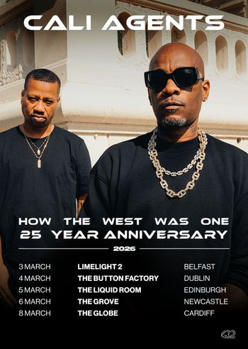 HOW THE WEST WAS ONE 25 YEAR ANNIVERSARY CALI AGENTS march 2026 tour poster