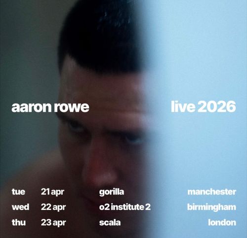 aaron rowe live 2026 Aaron Rowe april 2026 tour poster