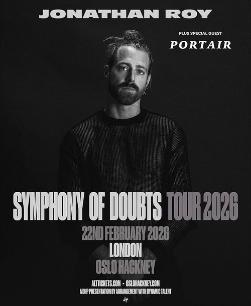 SYMPHONY OF DOUBTS TOUR 2026 Portair, Jonathan Roy at OSLO HACKNEY on 22 February 2026 gig poster