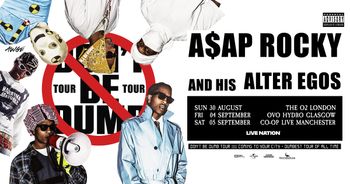 A$AP ROCKY AND HIS ALTER EGOS A$AP ROCKY august 2026 to september 2026 tour poster