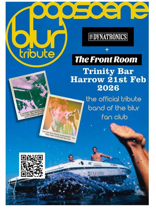 popscene blur tribute, The Front Room, The Dynatronics at Trinity Bar on 21 February 2026 gig poster