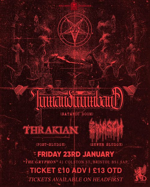 Maccus Presents Thrakian, Tumanduumband, Gnasch at The Gryphon on 23 January 2026 gig poster