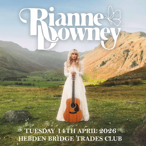 Rianne Downey at The Trades Club on 14 April 2026 gig poster