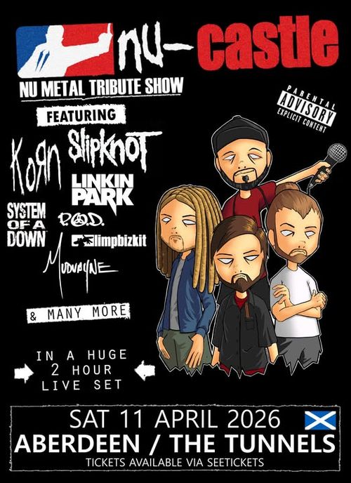 NU METAL TRIBUTE SHOW Slipknot, LIMP BIZKIT, POD, System of a Down, LINKIN PARK, Mudvayne, Korn at The Tunnels on 11 April 2026 gig poster
