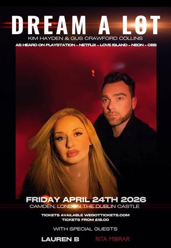 DREAM A LOT Lauren B, Rita Morar, Kim Hayden & Gus Crawford Collins at The Dublin Castle on 24 April 2026 gig poster