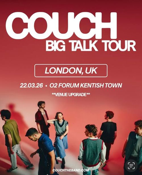BIG TALK TOUR COUCH at O2 Forum Kentish Town on 22 March 2026 gig poster