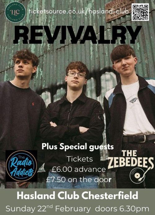 REVIVALRY The Radio Addicts, The Zebedees at Hasland Club on 22 February 2026 gig poster