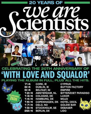 20 Years of We Are Scientists We Are Scientists at Mojo on 14 April 2026 gig poster