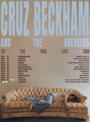 CRUZ BECKHAM AND THE BREAKERS FOR YOUR LOVE TOUR CRUZ BECKHAM february 2026 to march 2026 tour poster