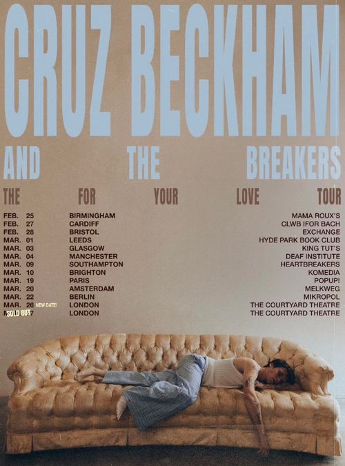 CRUZ BECKHAM AND THE BREAKERS FOR YOUR LOVE TOUR CRUZ BECKHAM february 2026 to march 2026 tour poster