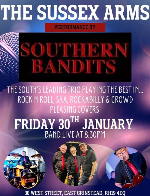 The Sussex Arms SOUTHERN BANDITS at The Sussex Arms on 30 January 2026 gig poster