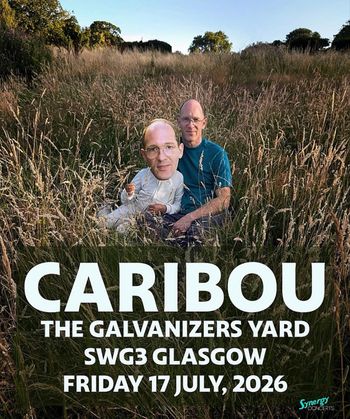 CARIBOU at SWG3 on 17 July 2026 gig poster