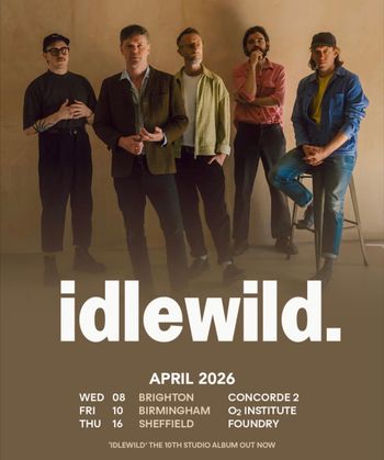 idlewild. idlewild april 2026 tour poster