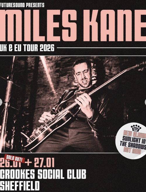 MILES KANE UK & EU TOUR 2026 MILES KANE january 2026 tour poster