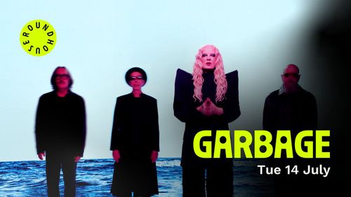 GARbage at Roundhouse on 14 July 2026 gig poster