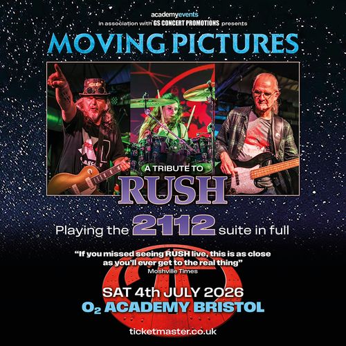 MOVING PICTURES at O2 ACADEMY BRISTOL on 4 July 2026 gig poster