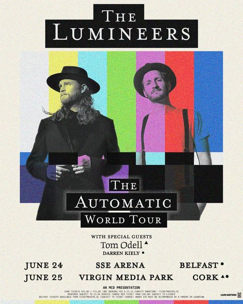 The Automatic World Tour Tom Odell, Darren Kiely, The Lumineers june 2026 tour poster