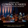 AN EVENING WITH COWBOY JUNKIES COWBOY JUNKIES gig poster
