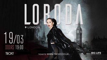 LOBODA at Troxy on 19 March 2026 gig poster