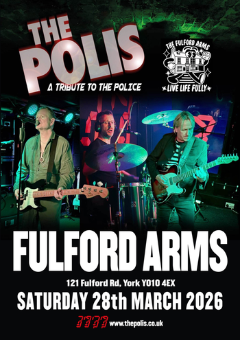 THE POLIS at The Fulford Arms on 28 March 2026 gig poster