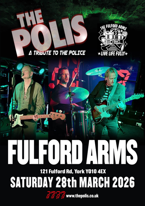 THE POLIS at The Fulford Arms on 28 March 2026 gig poster