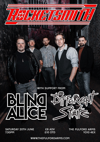 ROCKETSMITH DIFFERENT STATE, BLIND ALICE at The Fulford Arms on 20 June 2026 gig poster