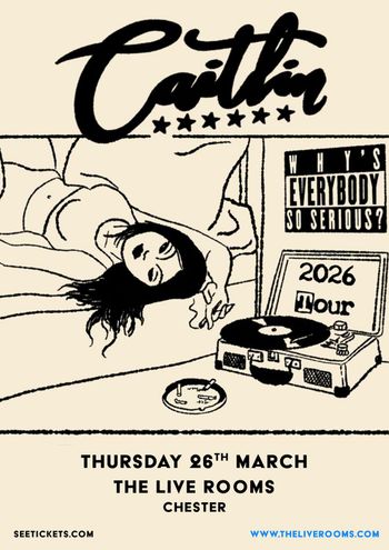Caitlin at The Live Rooms on 26 March 2026 gig poster