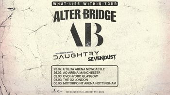 WHAT LIES WITHIN TOUR ALTER BRIDGE, Sevendust, Daughtry february 2026 to march 2026 tour poster