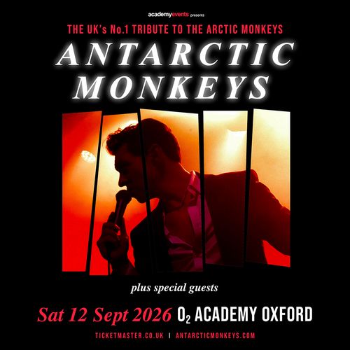 ANTARCTIC MONKEYS at O2 ACADEMY OXFORD on 12 September 2026 gig poster
