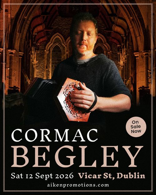 Cormac Begley at Vicar St on 12 September 2026 gig poster