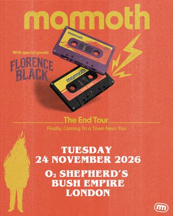 The End Tour Florence Black, mammoth at O2 Shepherd's Bush Empire on 24 November 2026 gig poster