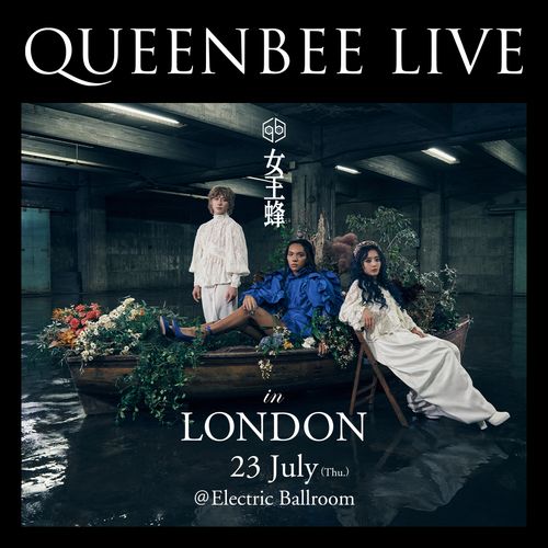 QUEENBEE LIVE QUEENBEE at Electric Ballroom on 23 July 2026 gig poster