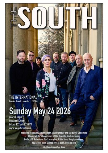 THE SOUTH at THE INTERNATIONAL on 24 May 2026 gig poster
