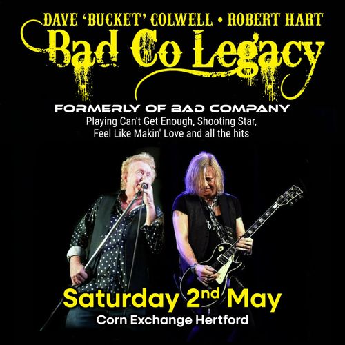Bad Co Legacy at Corn Exchange on 2 May 2026 gig poster