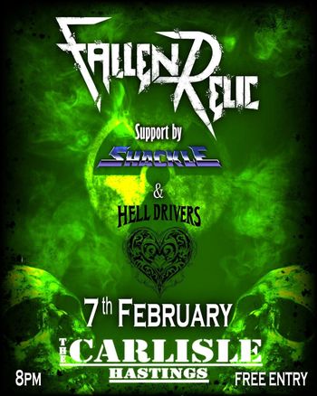 Fallen Relic Hell Drivers, Shackle at The Carlisle on 7 February 2026 gig poster